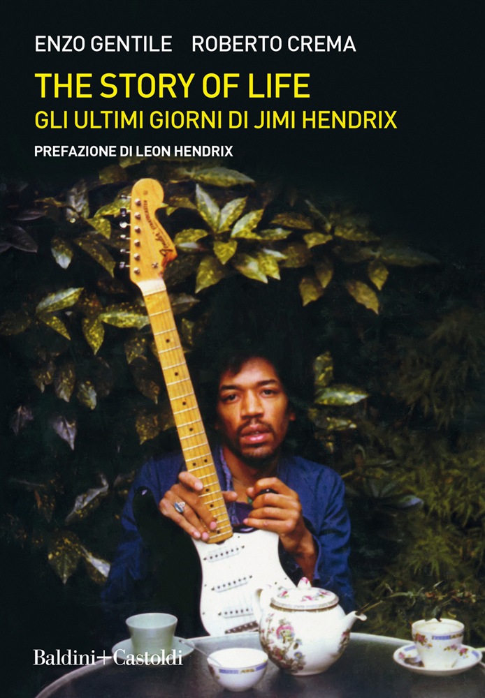 The story of life- gli ultimi giorni di Jimi Hendrix