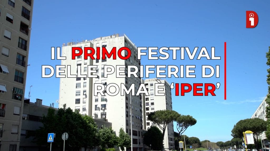 iper festival periferie roma