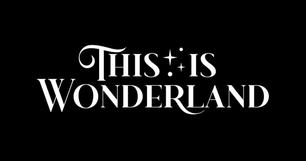 this is wonderland